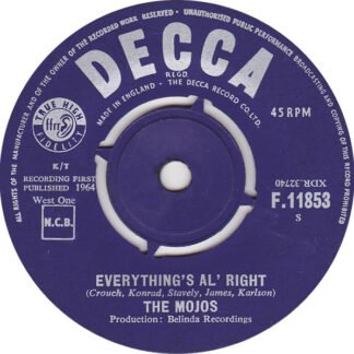 The Mojos - Everything's Al' Right (7", Single)