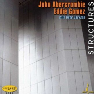 John Abercrombie / Eddie Gomez With Gene Jackson - Structures (SACD, Hybrid, Multichannel, Album)