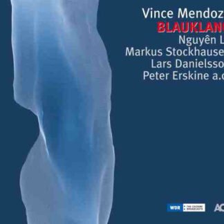 Vince Mendoza - Blauklang (CD, Album)