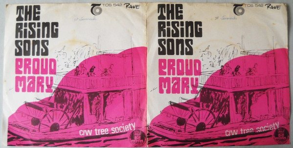 The Rising Sons (5) - Proud Mary (7", Single) - Image 3