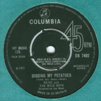 Heinz And The Wild Boys - Digging My Potatoes (7")