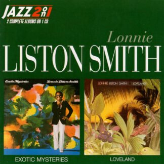 Lonnie Liston Smith - Exotic Mysteries - Loveland (CD, Comp, RM)