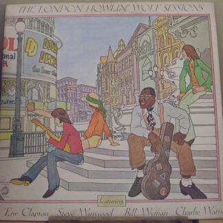 Howlin' Wolf - The London Howlin' Wolf Sessions (LP, Album, Gat)