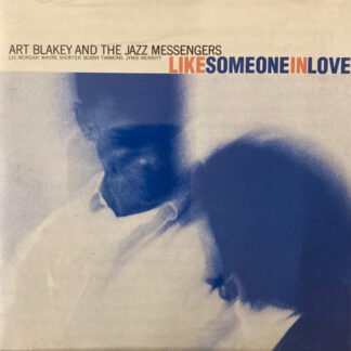Art Blakey And The Jazz Messengers* - Like Someone In Love (CD, Album, RE)