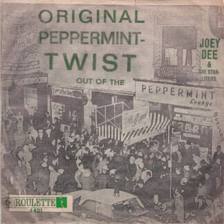 Joey Dee And The Starliters* - Original Peppermint Twist (7", Single)