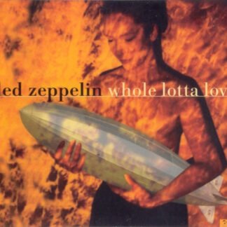 Led Zeppelin - Whole Lotta Love (CD, Single, Num, RM, Dig)
