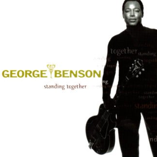 George Benson - Standing Together (CD, Album, Son)