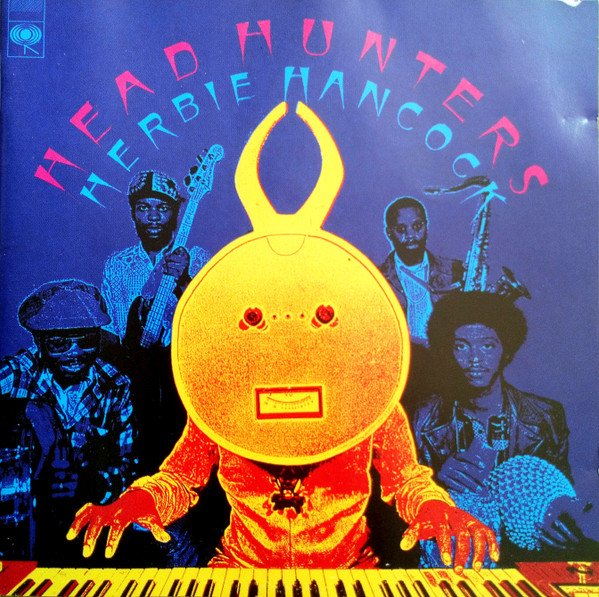 Herbie Hancock - Head Hunters (CD, Album, RE, RM)
