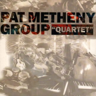 Pat Metheny Group - "Quartet" (CD, Album, RP)