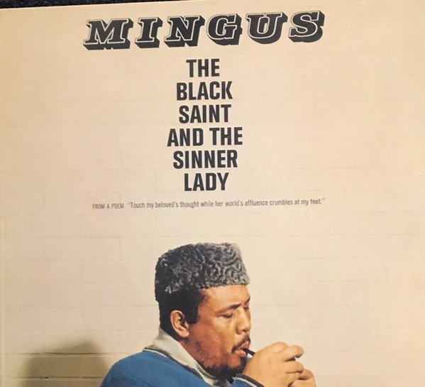 Mingus* - The Black Saint And The Sinner Lady (CD, Album, RE, RM)