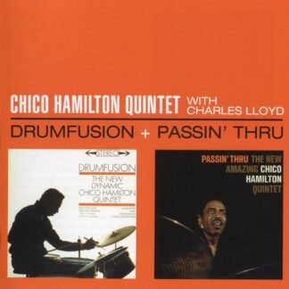 The Chico Hamilton Quintet - Drumfusion + Passin' Thru (CD, Comp)