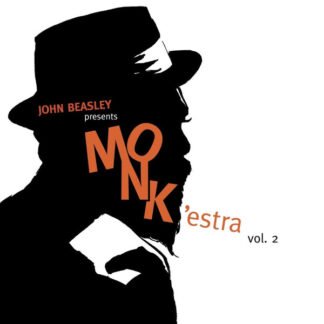 John Beasley - John Beasley presents MONK'estra vol. 2 (CD, Album)
