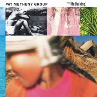 Pat Metheny Group - Still Life (Talking) (CD, Album)