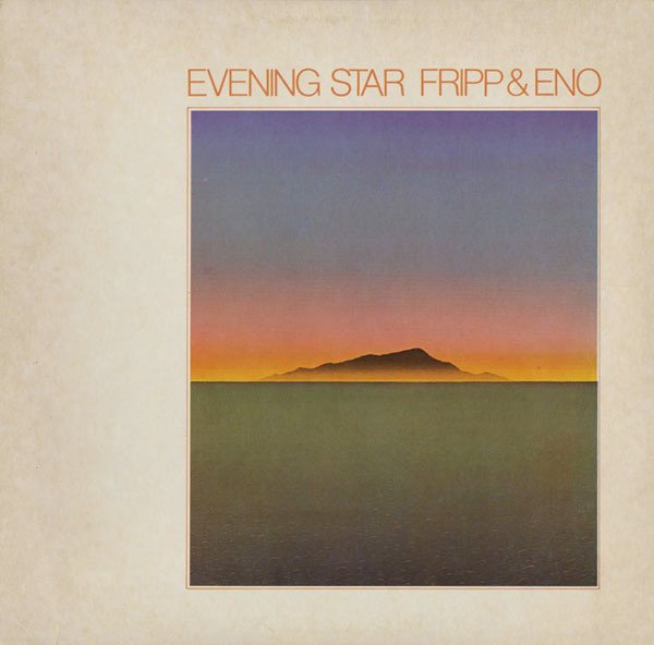 Fripp & Eno - Evening Star (LP, Album, RE)